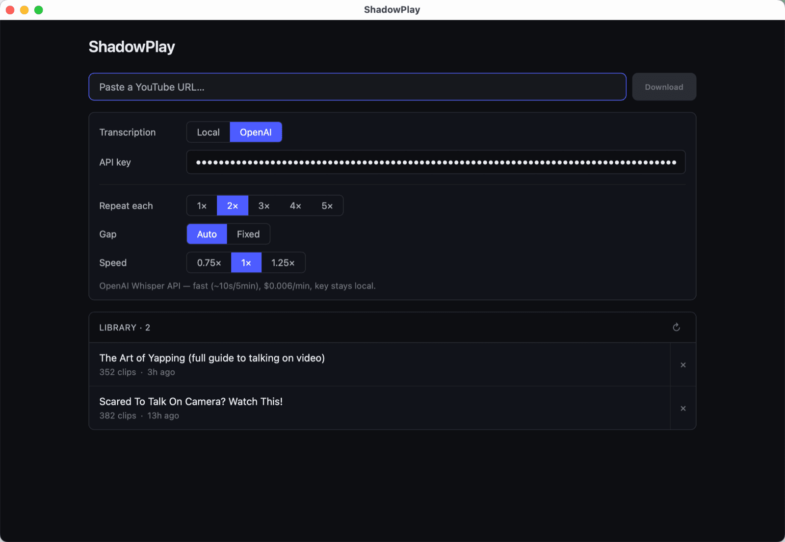 ShadowPlay desktop app showing the URL bar, transcription settings, and a library of saved videos